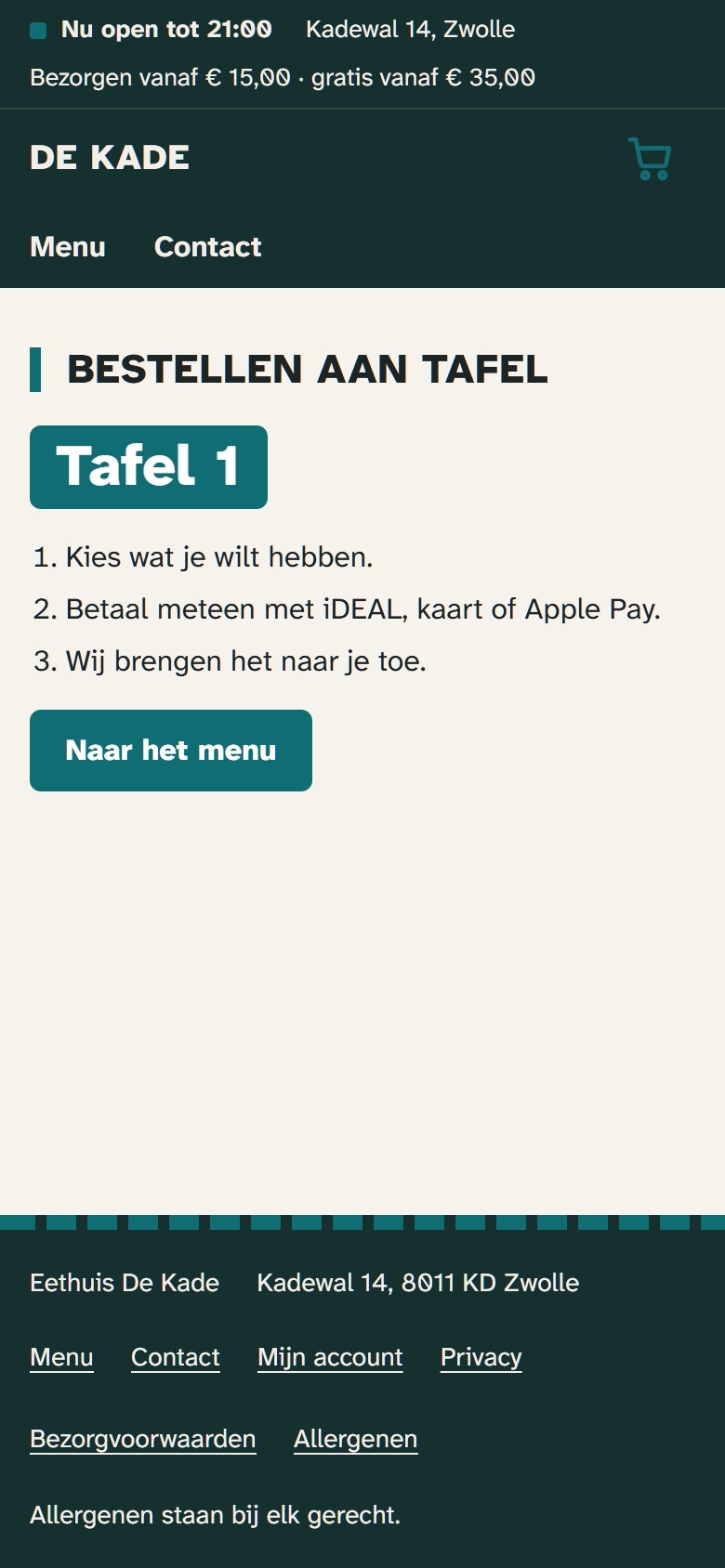 De bestelsite van Eethuis De Kade op een telefoon na het scannen van de QR-code op tafel 1: drie stappen (kies wat je wilt, betaal meteen, wij brengen het) en een knop naar het menu.